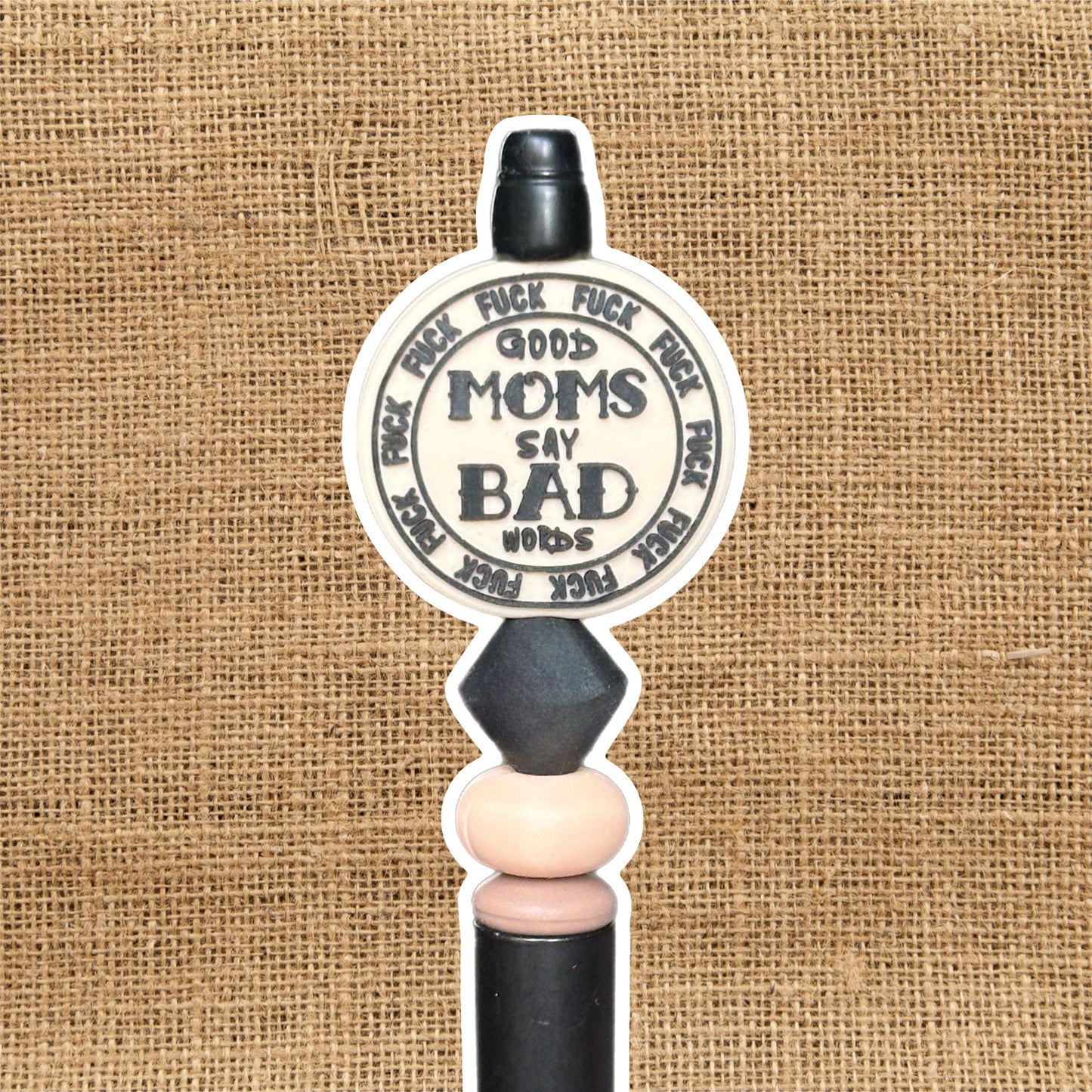 Good Moms Say Bad Words