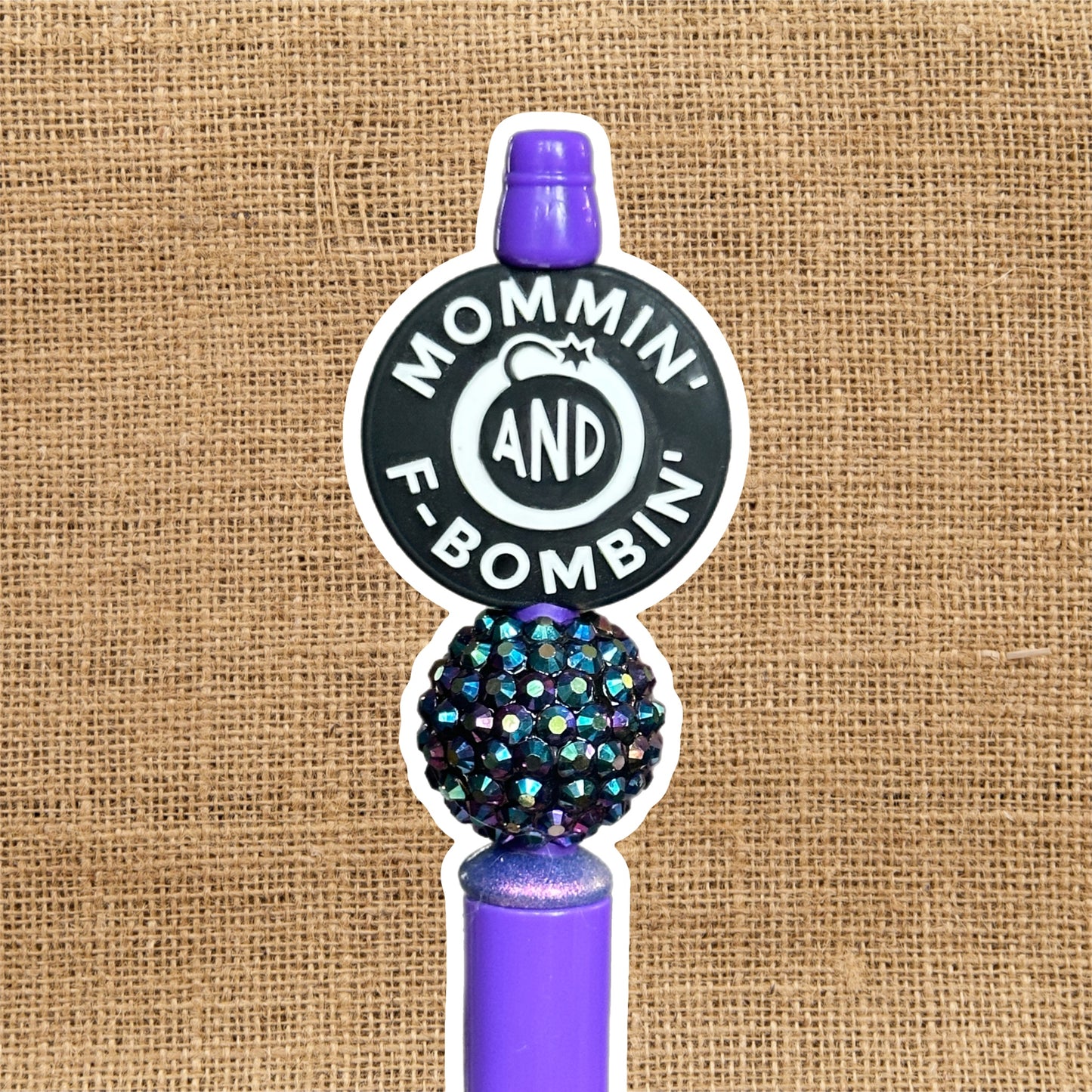 Mommin’ and F Bombin’