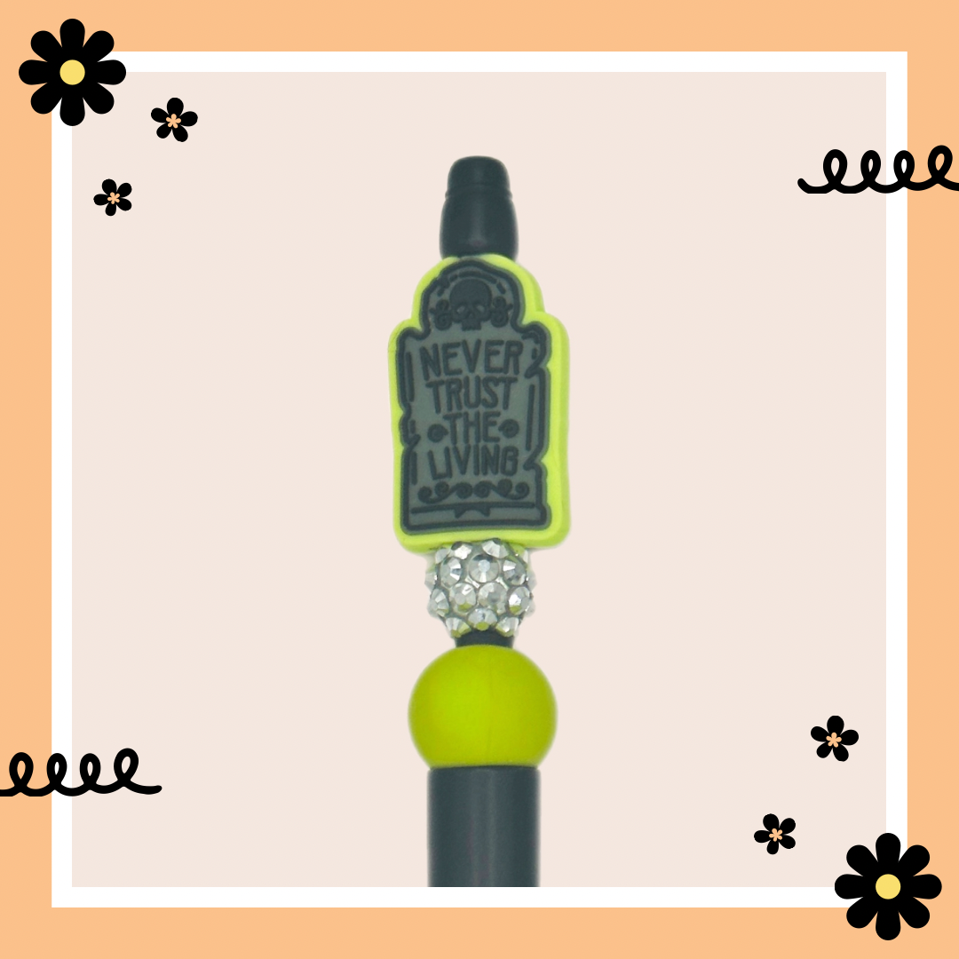 Never Trust The Living