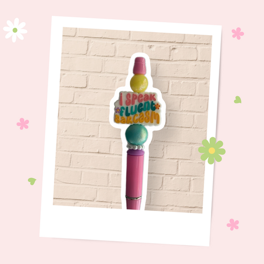 I Speak Fluent Sarcasm